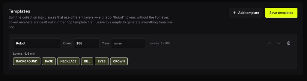 A Robot template with a count of 100, owning tokens 1 through 100, with all six layer pills on